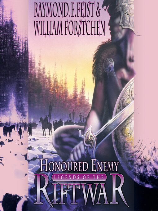 Title details for Honoured Enemy (Legends of the Riftwar, Book 1) by Raymond E. Feist - Available